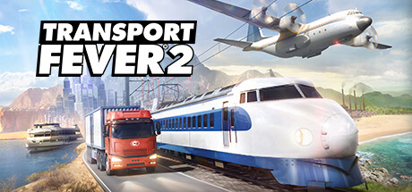 狂热运输2/疯狂运输2/Transport Fever 2/v35905中文版-畅玩游戏资源库