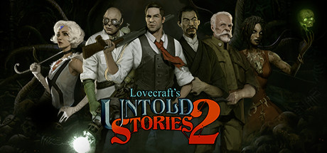 克苏鲁异闻录2/Lovecraft’s Untold Stories 2-畅玩游戏资源库