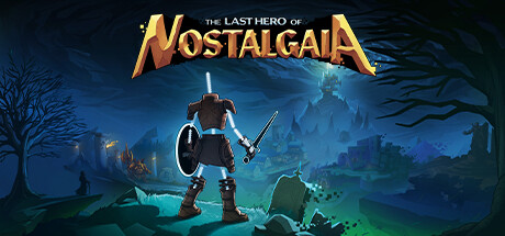 思古塔加亚最后的英雄/Last Hero of Nostalgaia-畅玩游戏资源库