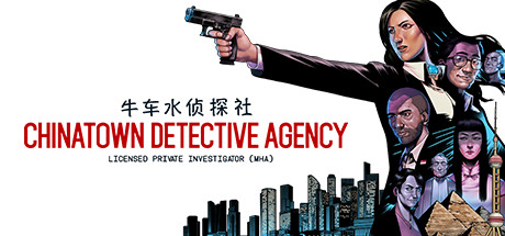 牛车水侦探社/Chinatown Detective Agency（Build.8518181）-畅玩游戏资源库