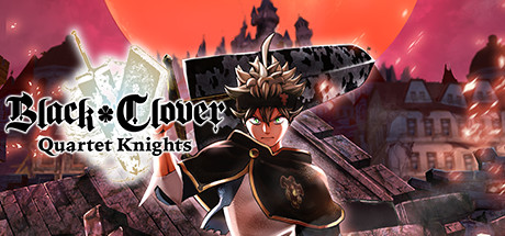 黑色五叶草 四重奏骑士/BLACK CLOVER: QUARTET KNIGHTS-畅玩游戏资源库